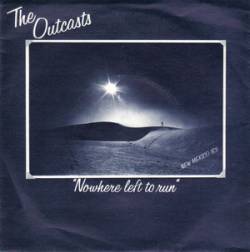 The Outcasts : Nowhere Left to Run EP